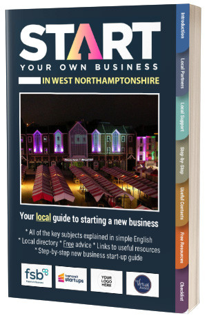 Start Your Own Business In West Northamptonshire
